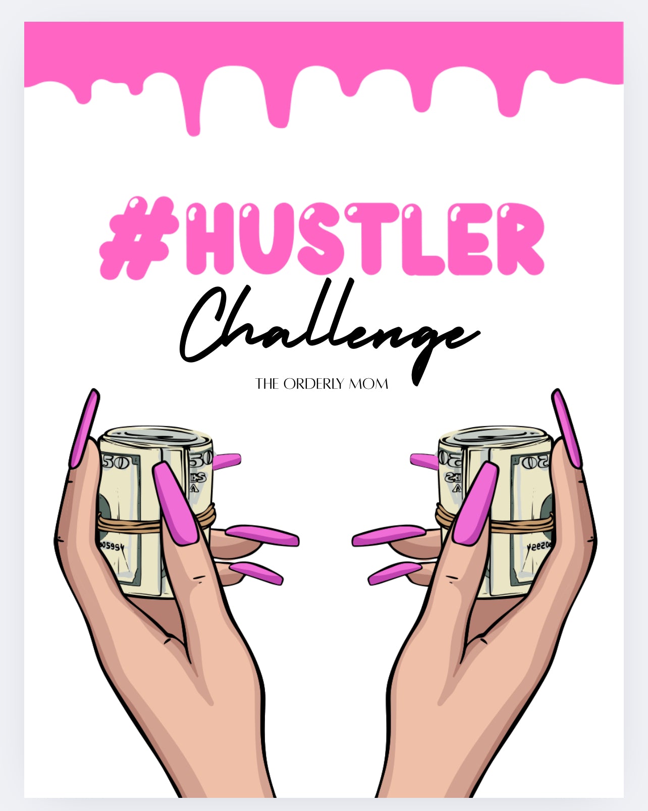 Hustler Saving Challenge