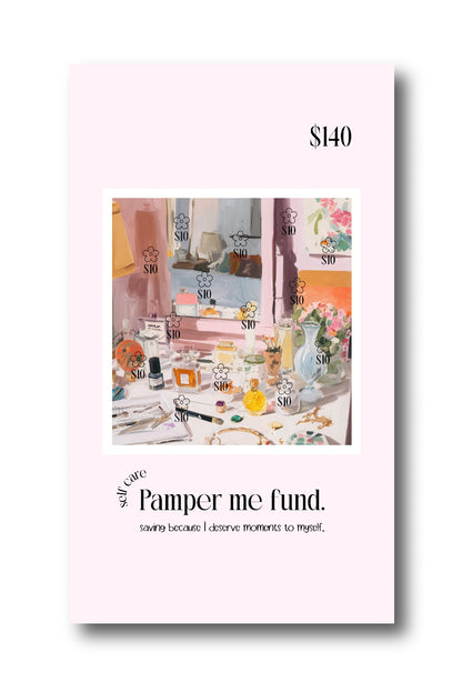 Pamper me fund - A6