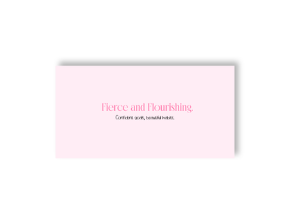 Fierce and Flourishing - A6