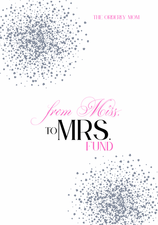 From Miss to Mrs savings fund