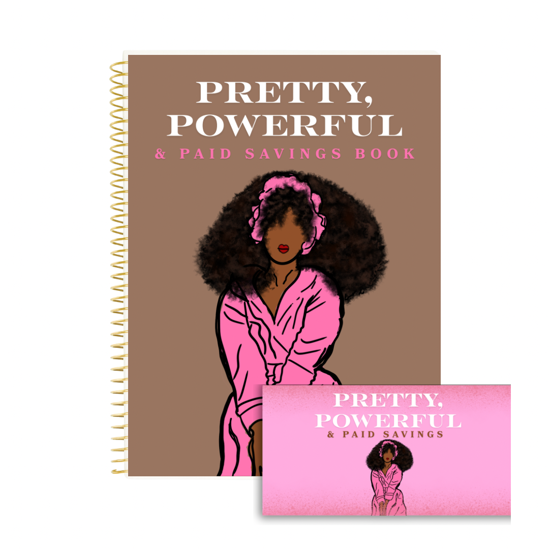 Pretty Powerful & Paid Savings Book
